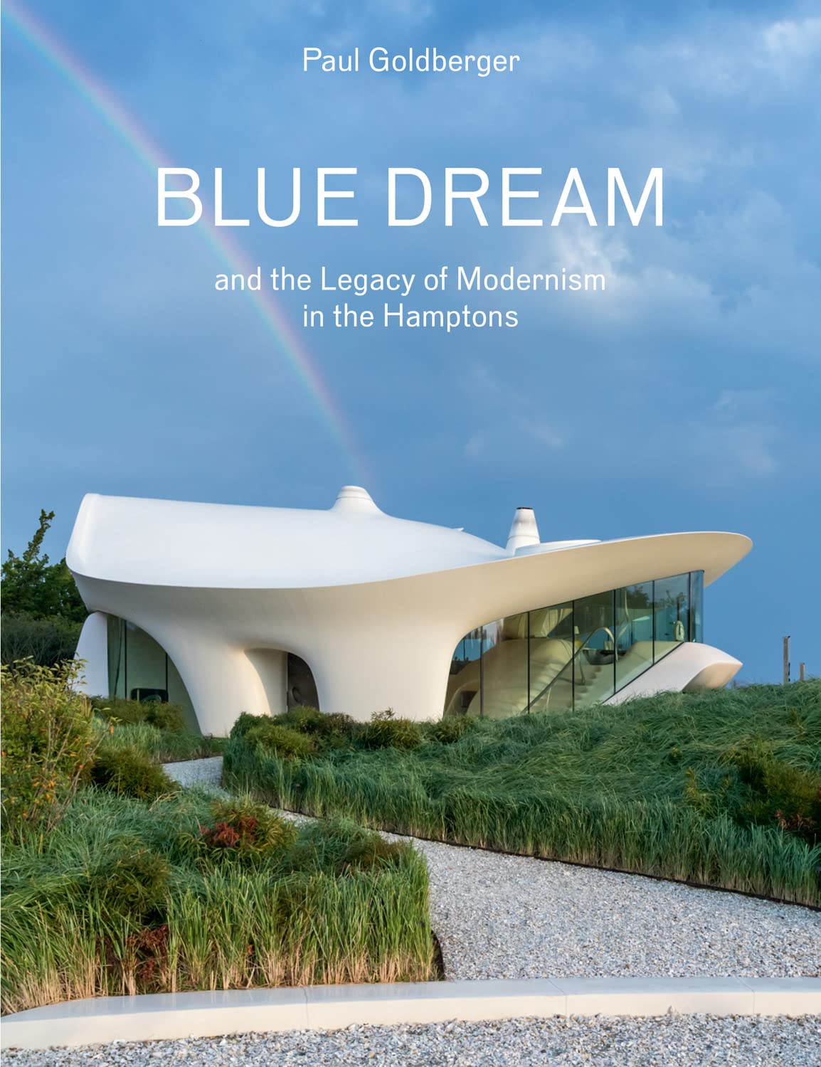 【现货】Blue Dream and the Legacy of Modernism in the Hamptons: A House by Diller Scofidio + Renfro｜老佛爷书店