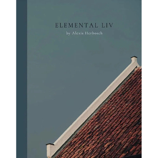 Herbosch室内设计书籍 Alexis Elemental Liv 老佛爷书店 Herbosch 现货