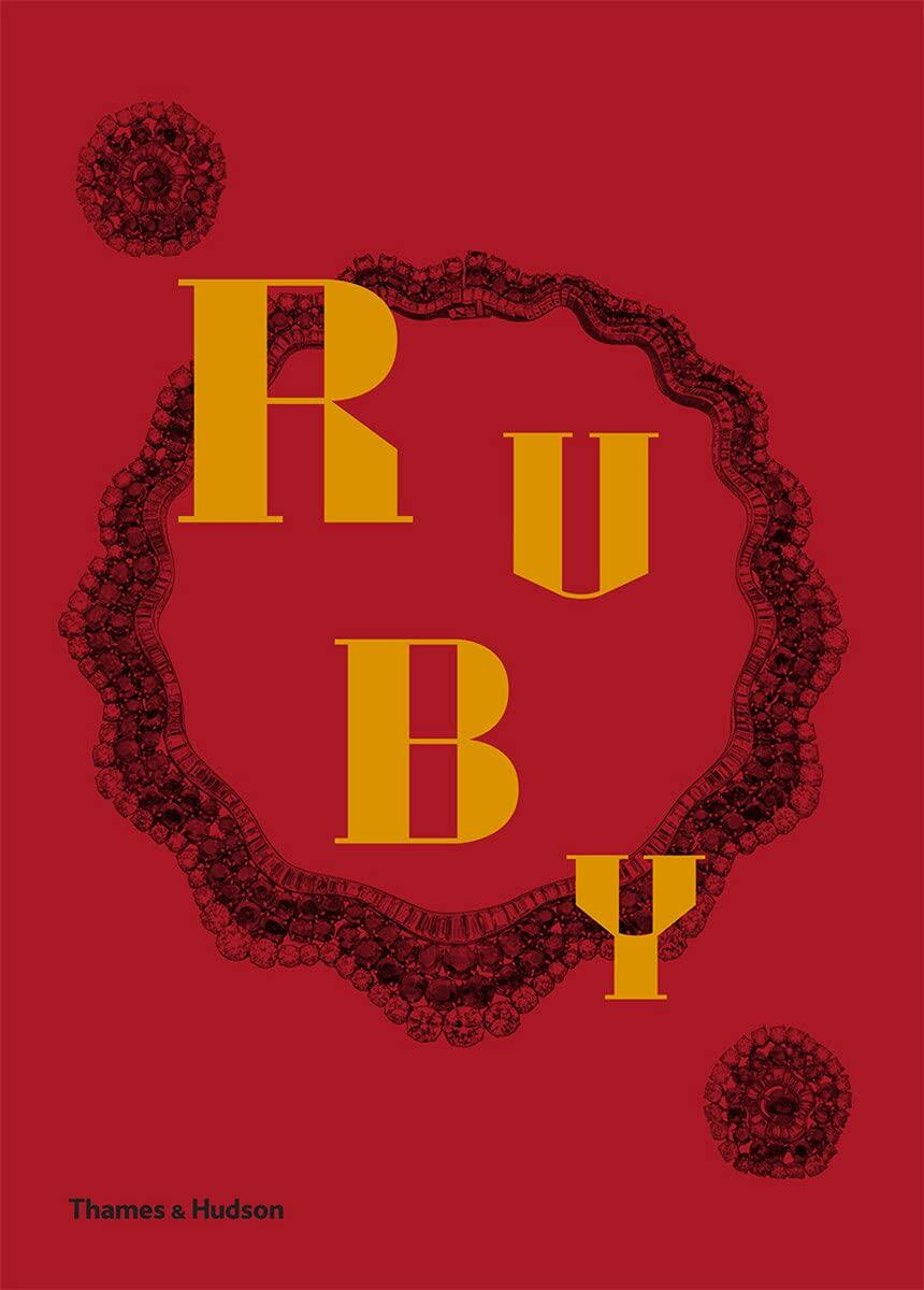 【现货】红宝石:宝石之王 Ruby: The King of Gems 这本书还展示了 60 件世界上最重要和最著名的红宝石首饰 皇家和私人收藏