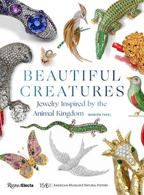 【现货】美丽的生物珠宝：受动物王国启发的珠宝 Beautiful Creatures: Jewelry Inspired by the Animal Kingdom｜老佛爷书店