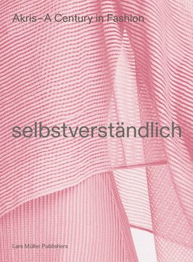 【现货】艾克瑞斯一百年 SelbstverstAndlich AKRIS-100 years｜老佛爷书店