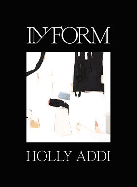 【现货】In/FORM: Holly Addi 抽象绘画｜老佛爷书店