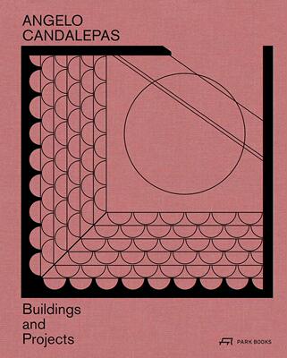 【现货】Angelo Candalepas: Buildings and Projects 建筑设计