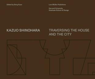 【现货】筱原一男 Kazuo Shinohara: On the Threshold of Space