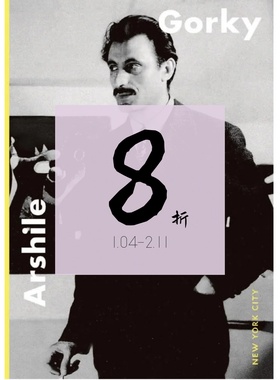 【现货】阿希尔·戈尔基：纽约市 Arshile Gorky: New York City | 老佛爷书店