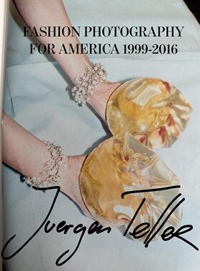【现货】尤尔根·泰勒：美国时尚摄影：1999-2016 Juergen Teller: Fashion Photography for America: 1999-2016｜老佛爷书店