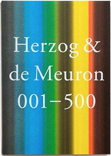 【现货】赫尔佐格德梅隆建筑事务所 Herzog & de Meuron 001 – 500: Index of The Work of Herzog & de Meuron 1978 – 2019