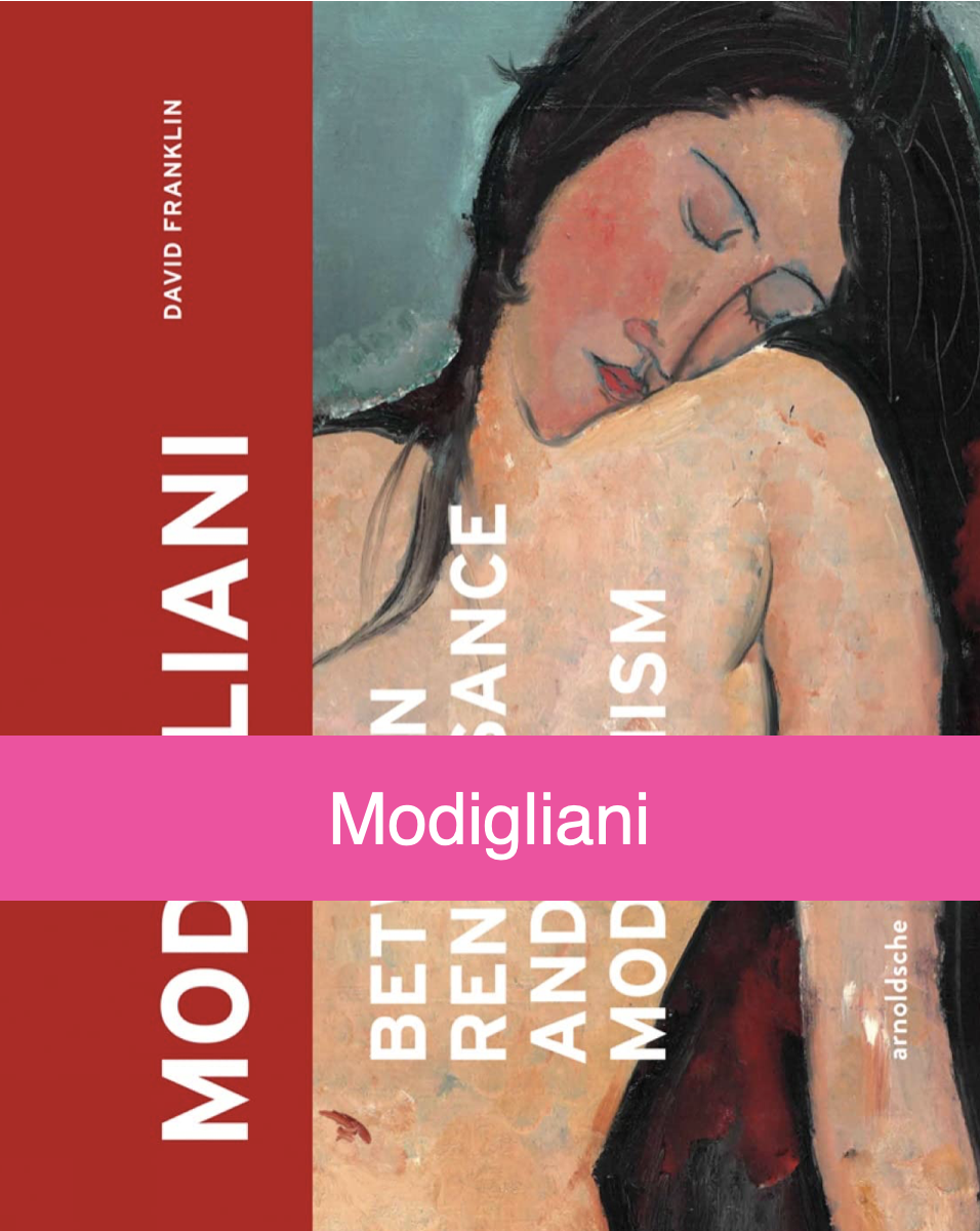 【现货】莫迪里阿尼画册：文艺复兴与现代主义之间 Amedeo Modigliani: Between Renaissance and Modernism