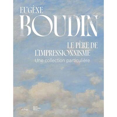 现货印象派之父欧仁·布丹