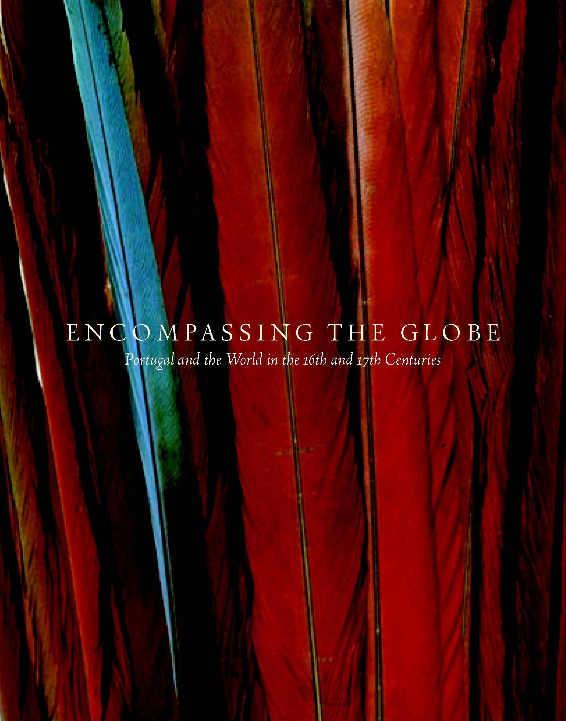 【现货】十六、十七世纪的葡萄牙与世界 Encompassing the Globe: Portugal and the World in the 16th and 17th Century