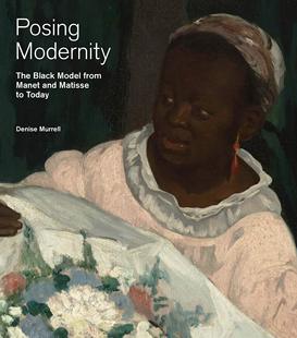 Modernity and 现货 – Posing 马蒂斯到今天 Matisse Manet The Model 黑人模特 from 从马奈 Today｜老佛爷书店 Black