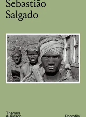 【现货】塞巴斯蒂昂·萨尔加多 Sebastiao Salgado: 0 (Photofile)｜老佛爷书店