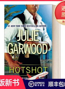 【正版现货】英文原版 Hotshot (Buchanan/ Renard/ MacKenna) 成功人士 女性悬疑浪漫小说 Julie Garwood 英文版 进口英语原版书