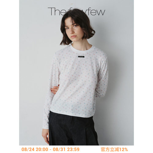 The fewfew 进口碎花肌理面料舒适圆领直筒长袖叠搭打底T恤上衣