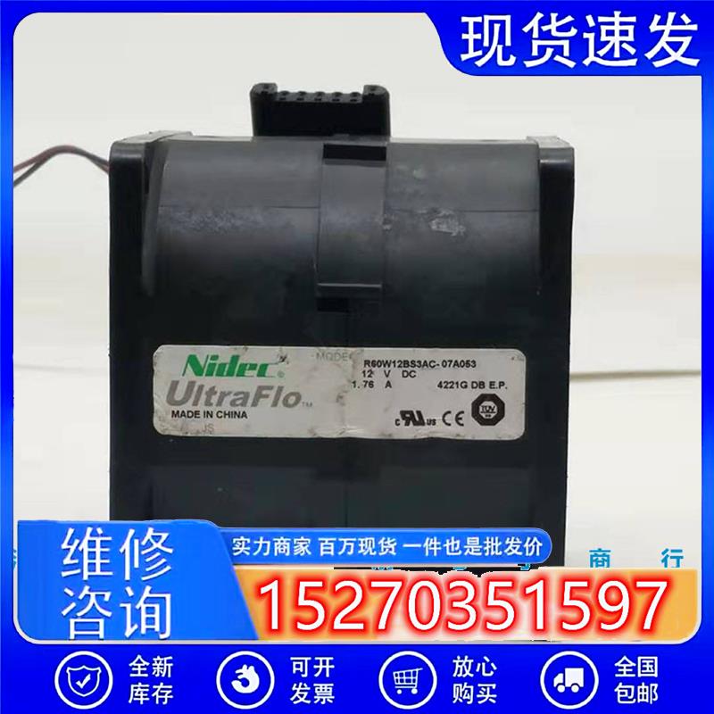 NIDECR60W12BS3AC-07A053DC12V1.76A60566CM服务器散热风扇