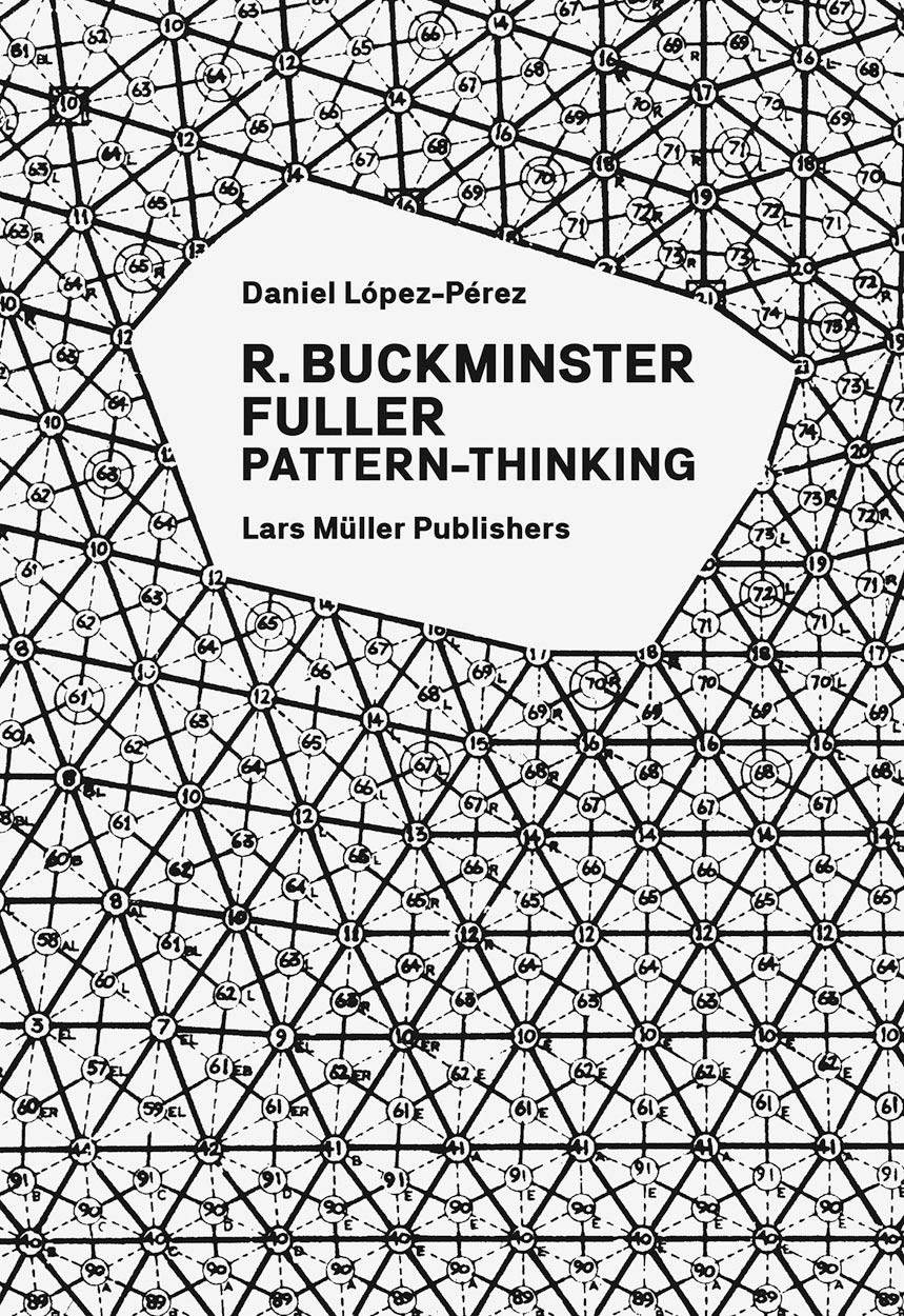 buckminster fuller: pattern-thinking 富勒:模式思维
