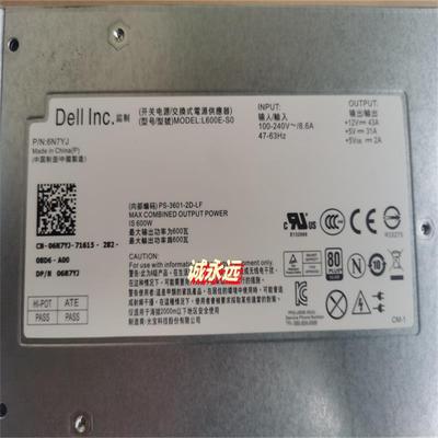 DELL MD3600f MD3200 MD3200i 电源 600W 6N7YJ NFCG1 L600E-S0
