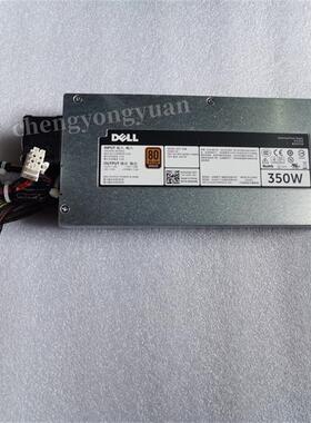 戴尔DELL R320服务器电源 L350E-S0 D350E-S2 NWX4R 7Y5HH 350W