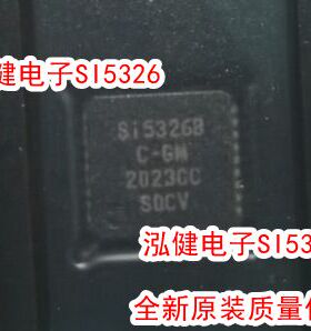 SI5326B-C-GM SI5326B-B-GM SI5326C-C-GM SI5326A-C-GM/GMR 全新