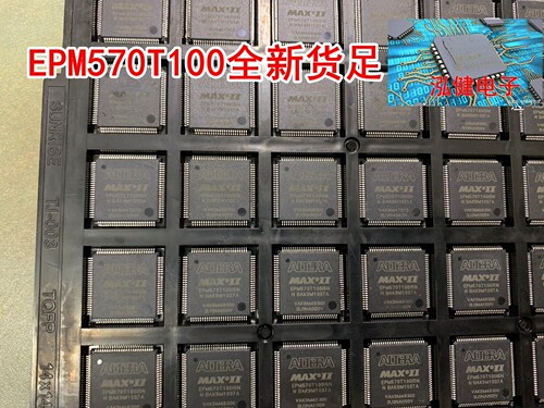 EPM570T100C5N/T144C5N EPM240T100C5NEPM570T100I5N 逻辑芯片QFP