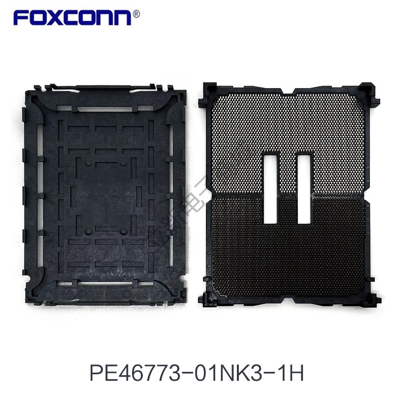 Foxconn富士康 PE46773-01NK3-1H LGA4677-1 CPU座子大锡球插座槽