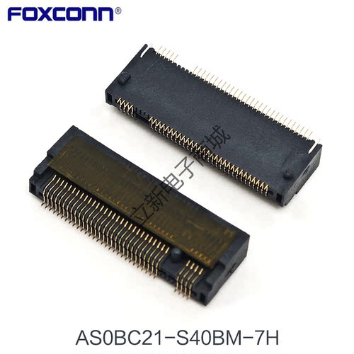 全新富士康AS0BC21-S40BM-7H M.2插座NGFF卡槽插槽M-KEY 4.0高67P