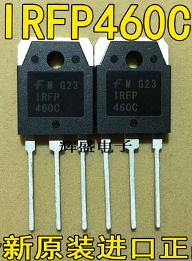 全新原装进口 IRFP460B IRFP460C 场效应管 仙童厂家 TO-3P测试好