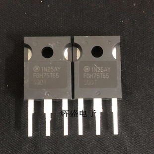 FGH75T65SHD FGH75T65SQD 进口拆机件 焊机 变频器IGBT 650V 75A
