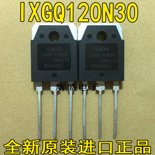 全新【鑫诚电子】进口原装IXYS原厂，质量测好 IXGQ120N30TCD1
