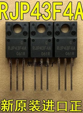 全新原装进口 RJP43F4A 瑞萨半导体 TO-220F N通道 IGBT 液晶管