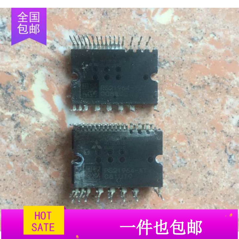 PS21964-AST PS21964-AT PS21965-AST 原装拆机 质量保证 议价