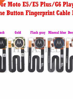 For Motorola Moto E5 / E5 Plus / G6 play Touch ID Home Retu