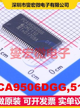 PCA9506DGG,512 TSSOP-56-6.1mm I2C接口 IO接口扩展器芯片IC