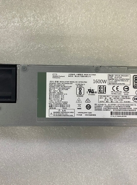 【议价】1600W电源 830272-B21 830270-301 830262-001 863373-00
