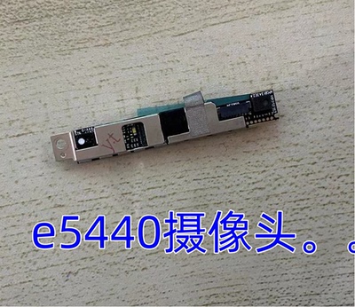 适用于原装 戴尔 0767N9 E5440 E6540 E6440 摄像头 CN-0767N9