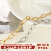 东夏饰品 316钛钢压花椭圆链 炉内电镀18K碎冰冰大圈链子延长链