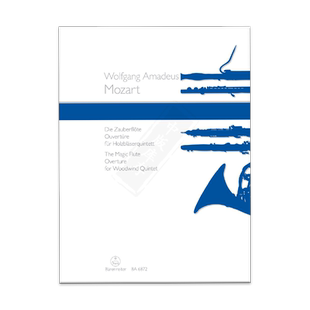 莫扎特 魔笛序曲木管五重奏分谱 长笛双簧管单簧管巴松管圆号 德国骑熊士原版乐谱书 Mozart Ouvertüre Die Zauberflote BA6872