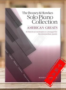 博浩作品集 钢琴独奏曲 美国大师的33首中级作品 原版乐谱书 The Boosey Hawkes Solo Piano Collection American Greats BH12392
