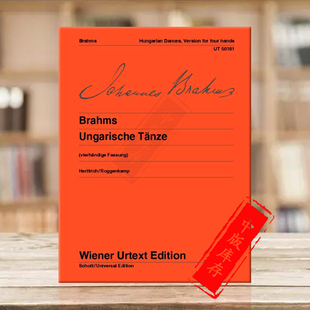 Dances 匈牙利舞曲集WoO1 Brahms 勃拉姆斯 Piano Hands 维也纳UE净版 钢琴四手联弹 UT50181 乐谱书 for Hungarian