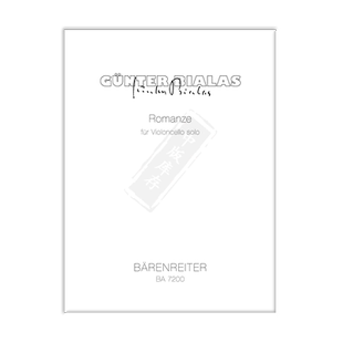 毕拉斯 大提琴浪漫曲 1987 近现代音乐手稿本 骑熊士原版乐谱书 Bialas Gunter Romanze fur Violoncello solo BA7200