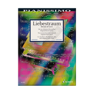 爱之梦 50首各个作曲家的经典原创钢琴独奏 朔特原版乐谱书 Liebestraum The most beautiful classical original Piano ED20573