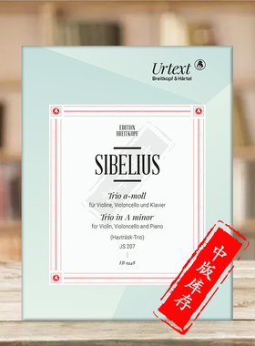 西贝柳斯 钢琴小提琴大提琴三重奏 a小调JS207 大熊原版乐谱书 Sibelius Trio in A minor Havtrask Trio EB9448