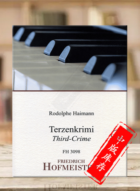 海曼 十三首小练习曲 钢琴独奏 德国霍夫曼斯特原版乐谱书 Rodolphe Haimann Terzenkrimi for Piano FH3098