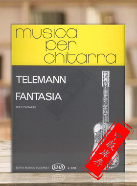 泰勒曼幻想曲 多把吉他 布达佩斯原版乐谱书 Telemann Georg Philipp Fantasia for two guitars Edited by Kovats Barna Z8765
