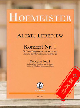 列别捷夫 大号协奏曲 大号和钢琴 德国霍夫曼斯特原版乐谱书 Alexej Concerto Nos 1 Tuba Bass Trombone Orchestra FH2317