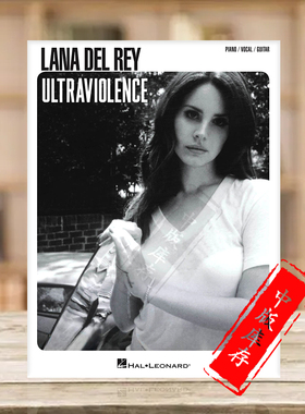 拉娜 德雷 暴力美学 第三张录音室专辑 声乐吉他和钢琴 海伦德原版乐谱书 Ultraviolence for Piano Vocal and Guitar HL00137427