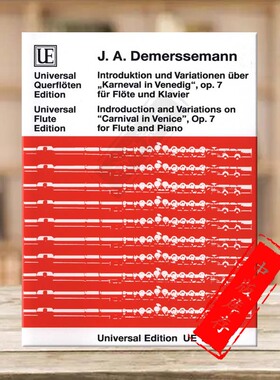 德莫斯曼 威尼斯狂欢节引子和变奏曲Op7长笛附钢伴 维也纳UE Demersseman ntroduction Variations on Carnival in Venice UE16732
