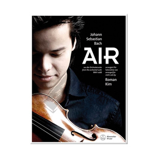 巴赫 G弦上的咏叹调 空气 选自交响乐组曲 BWV1068 小提琴独奏 德国骑熊士原版乐谱 Bach Air Arranged for violin solo