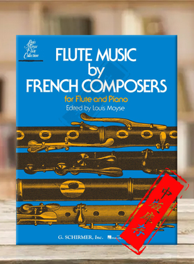 法国作曲家长笛音乐 长笛和钢琴 希尔默原版乐谱 various Louis Moyse for Flute and Piano HL50331090