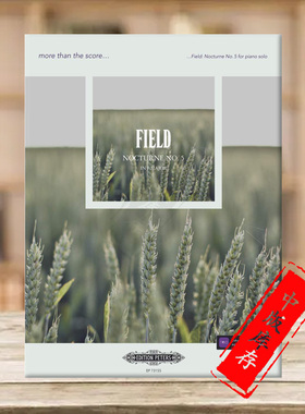 菲尔德 第五夜曲 降B大调 钢琴独奏 彼得斯原版进口乐谱书 John Field Nocturne No 5 in B flat Major Piano EP73155